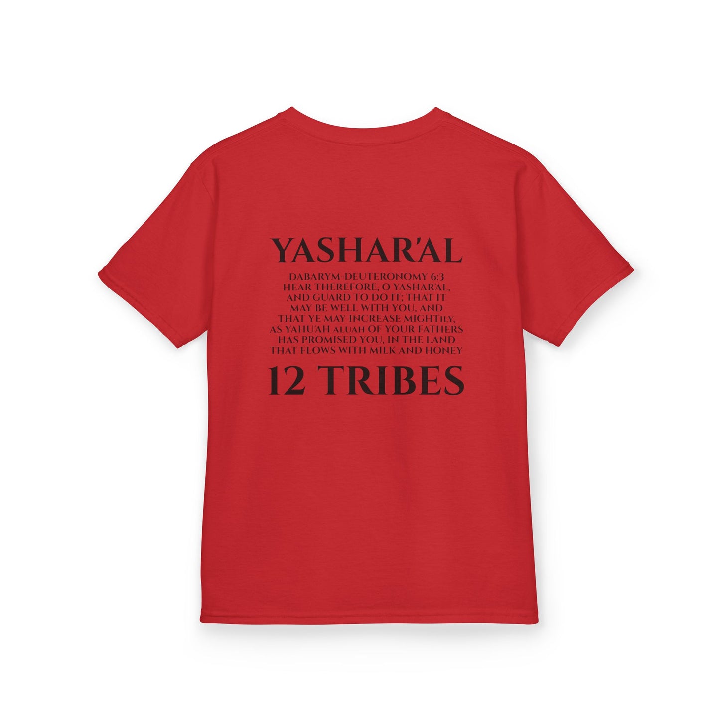 Children's Yahu'ah Yashar'al 12 Tribes Dabarym-Deuteronomy 6:3 T-Shirt