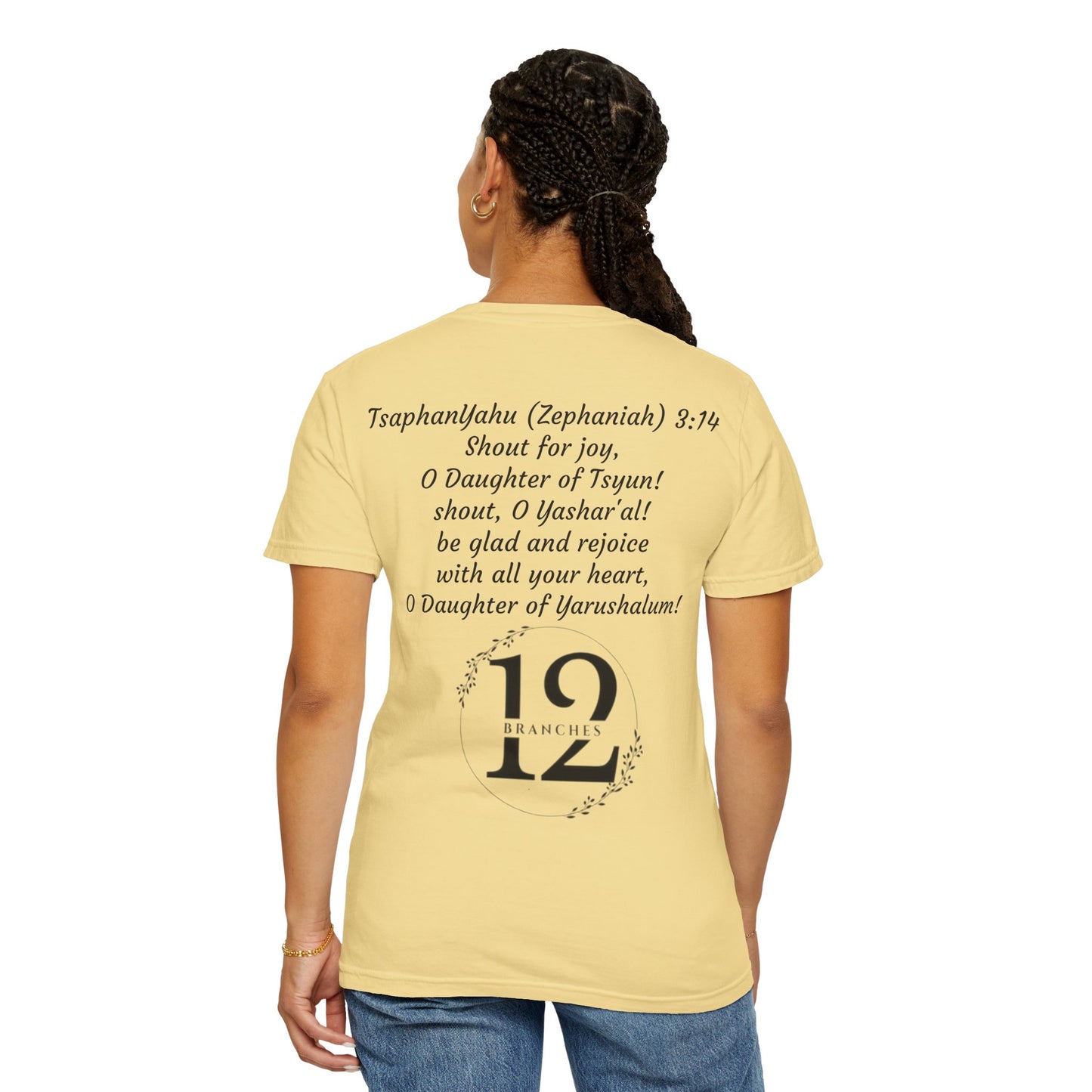 Daughter of Tsyun Zephaniah 3:14 Garment-Dyed T-shirt