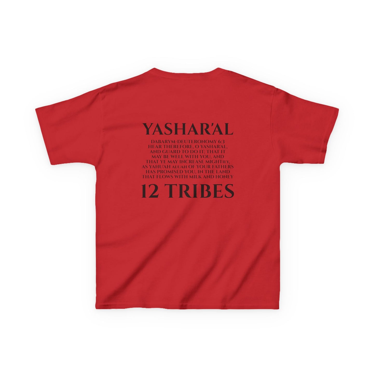 Children's Yahu'ah Yashar'al 12 Tribes Dabarym-Deuteronomy 6:3 T-Shirt
