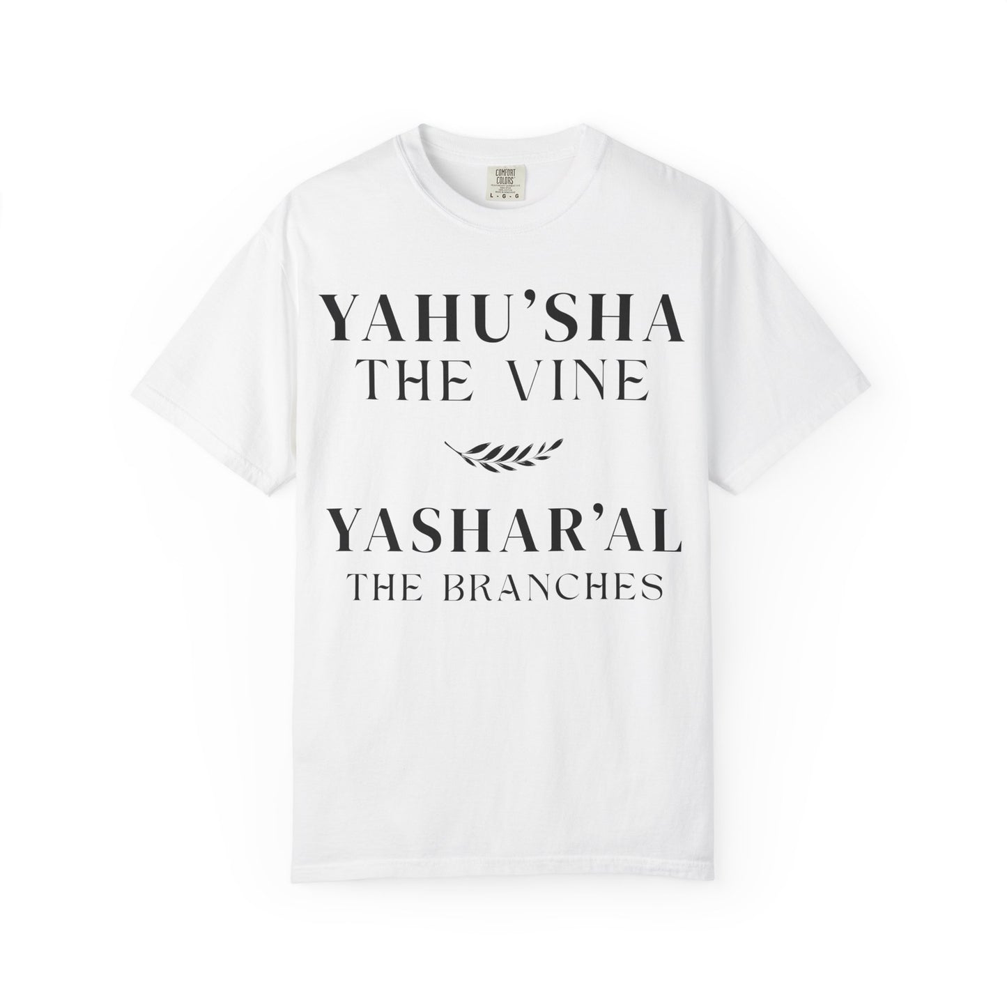 YAHU'SHA | YAHUCHANAN 5:15 Garment-Dyed T-Shirt