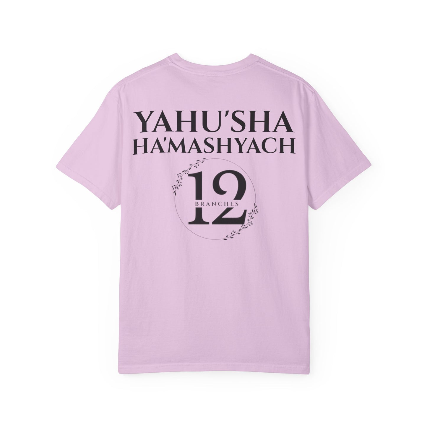 YAHU'AH & YAHU'SHA 12 TRIBES OF YASHAR'AL Garment-Dyed T-Shirt