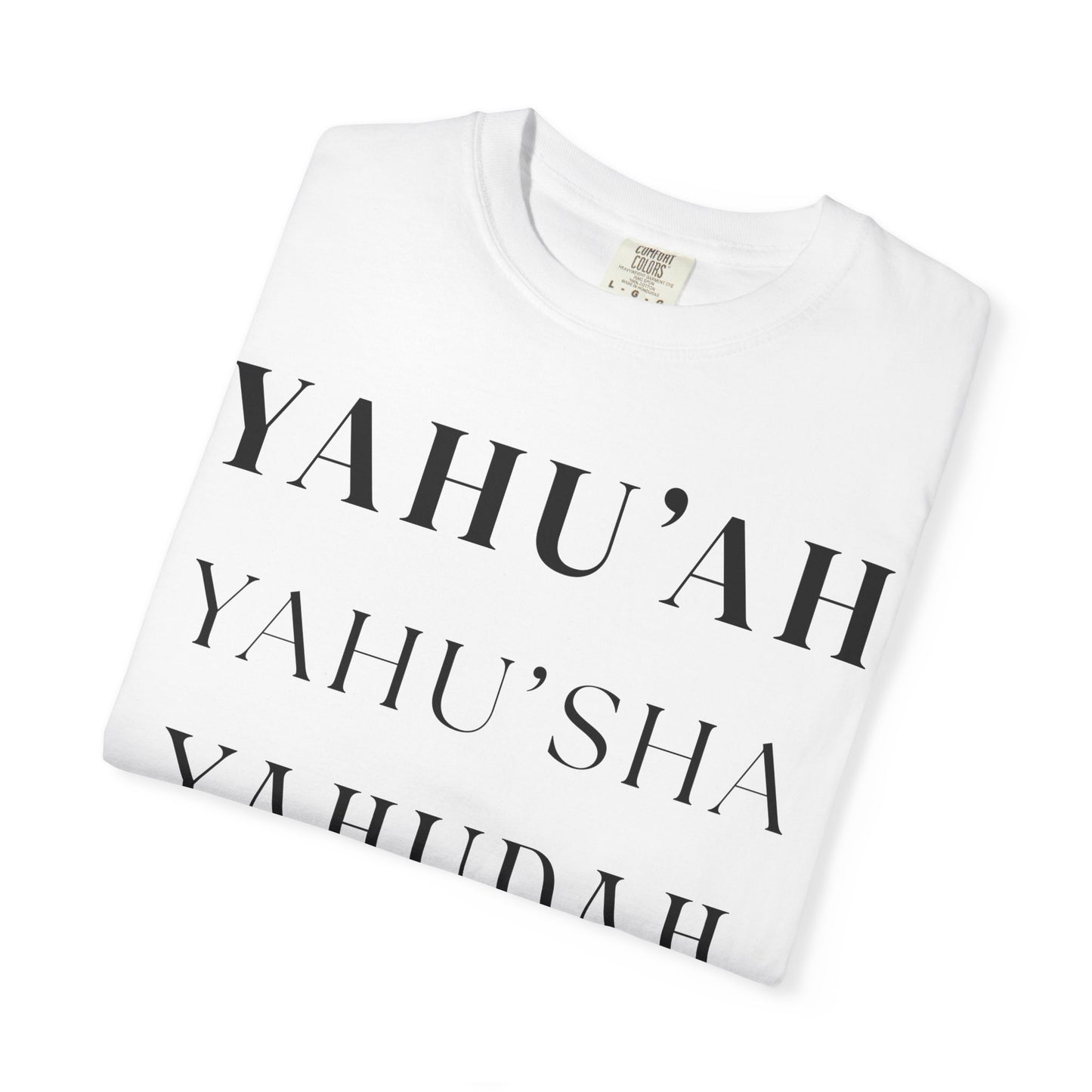 YAHU'AH Garment-dyed T-Shirt