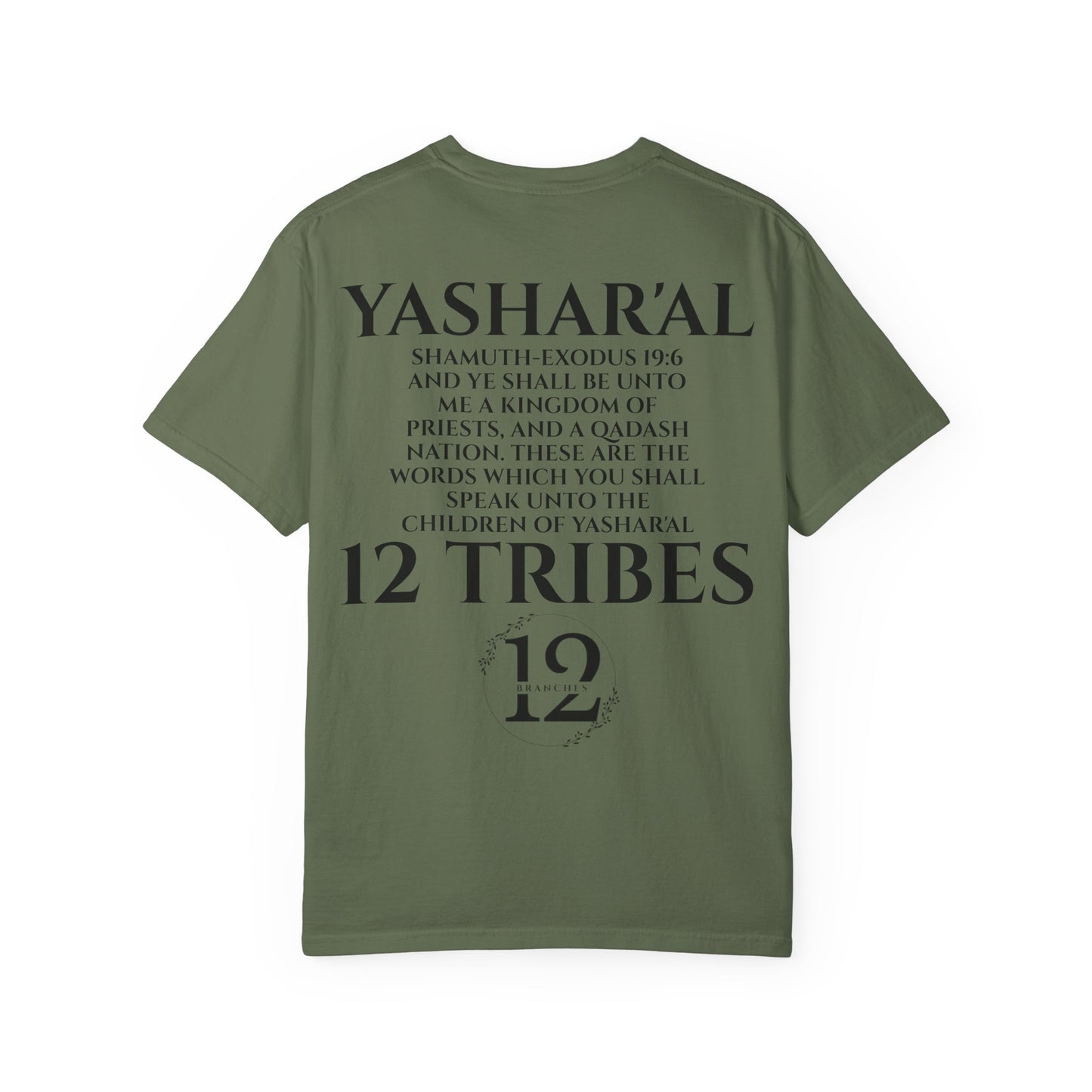 Yahu'ah Shamuth-Exodus 19:5-6 Yashar'al 12 Tribes T-Shirt