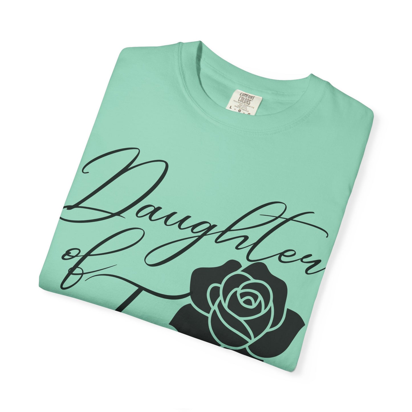 Daughter of Tsyun Zephaniah 3:14 Garment-Dyed T-shirt