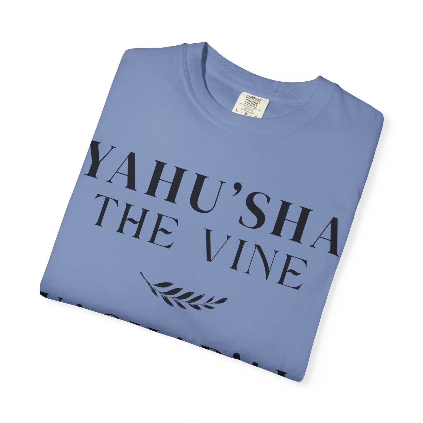 YAHU'SHA | YAHUCHANAN 5:15 Garment-Dyed T-Shirt